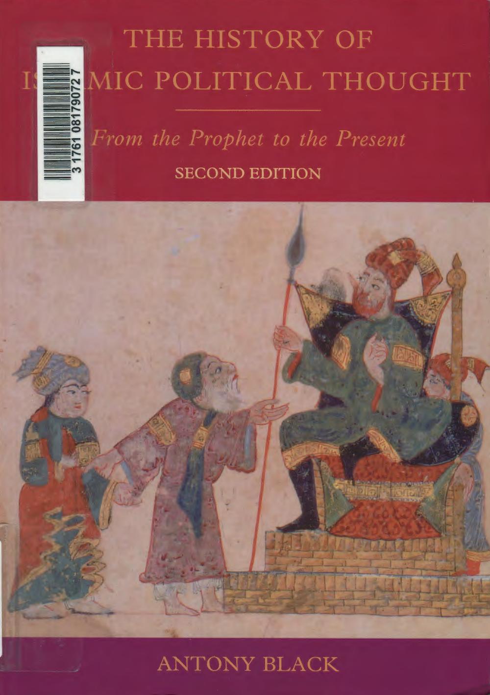 The history of Islamic political thought from the Prophet to the present by Black Antony