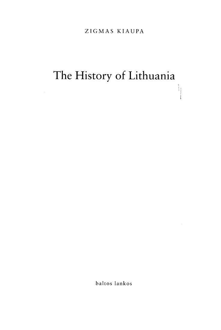 The history of Lithuania by Kiaupa Zigmantas