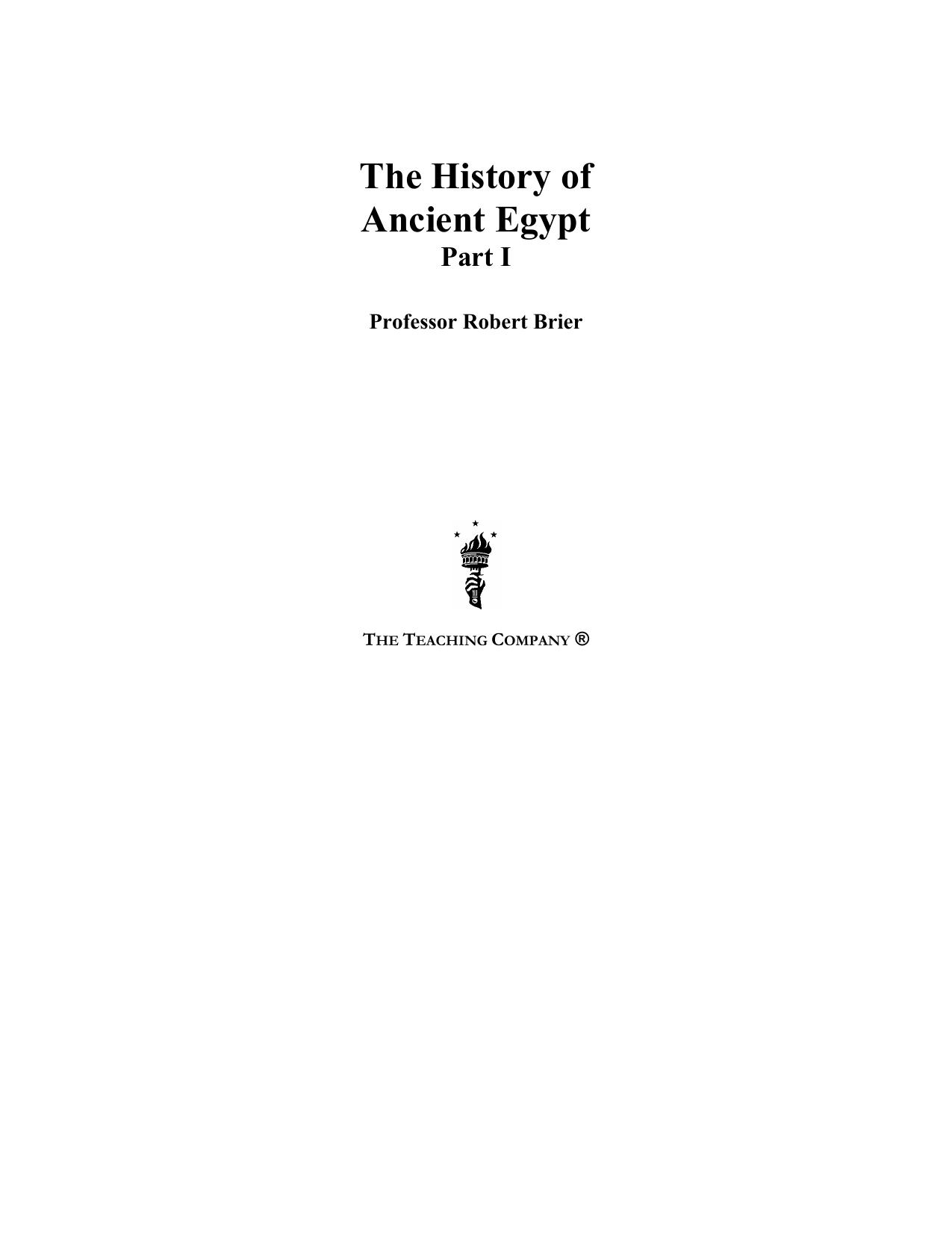 The history of ancient Egypt. Part 3 of 4 by Brier Bob