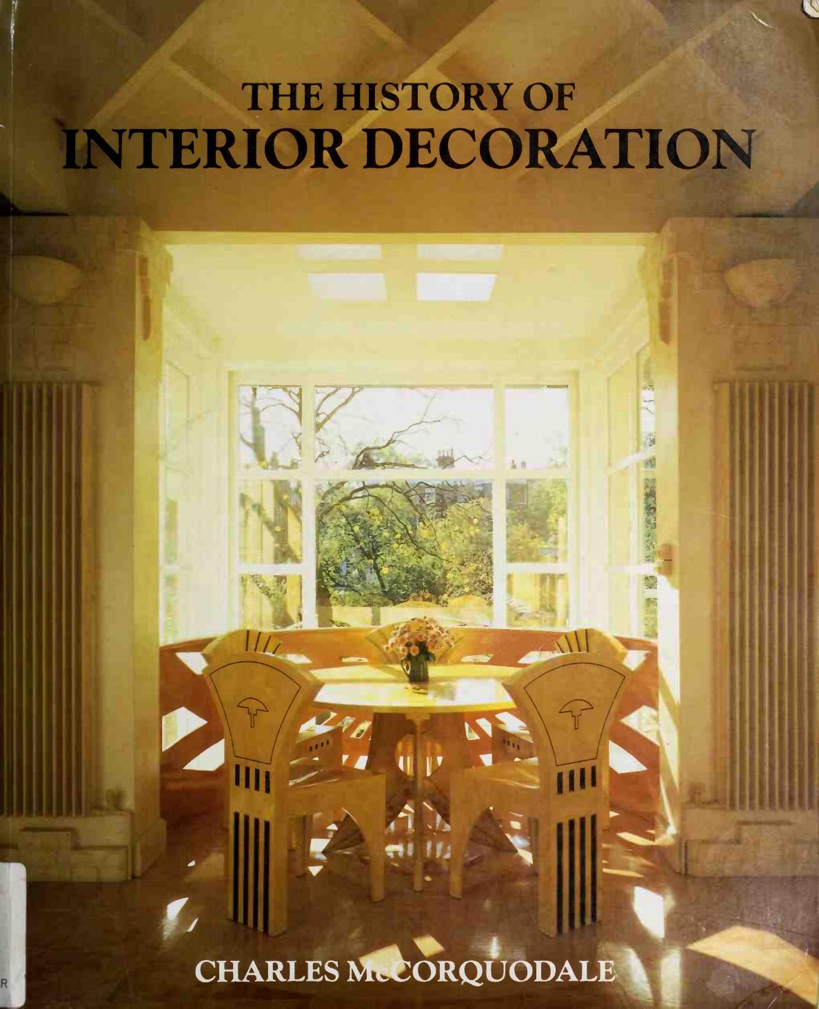 The history of interior decoration by McCorquodale Charles