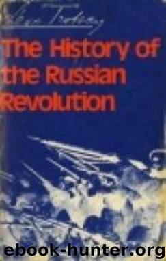 The history of the Russian revolution - volume1 by Leon Trotsky