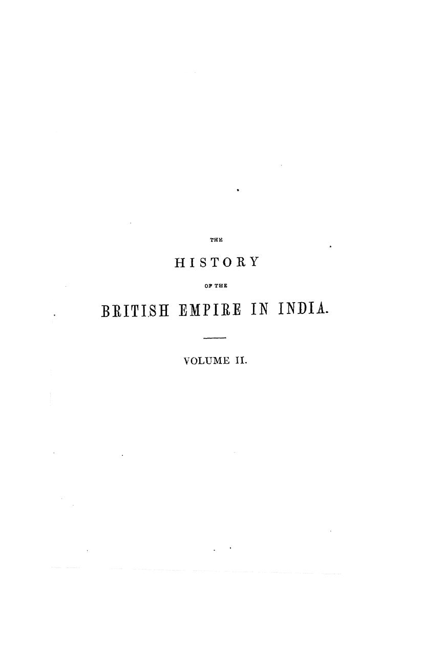 The history of the british empire in india. vol. 2 by 1842