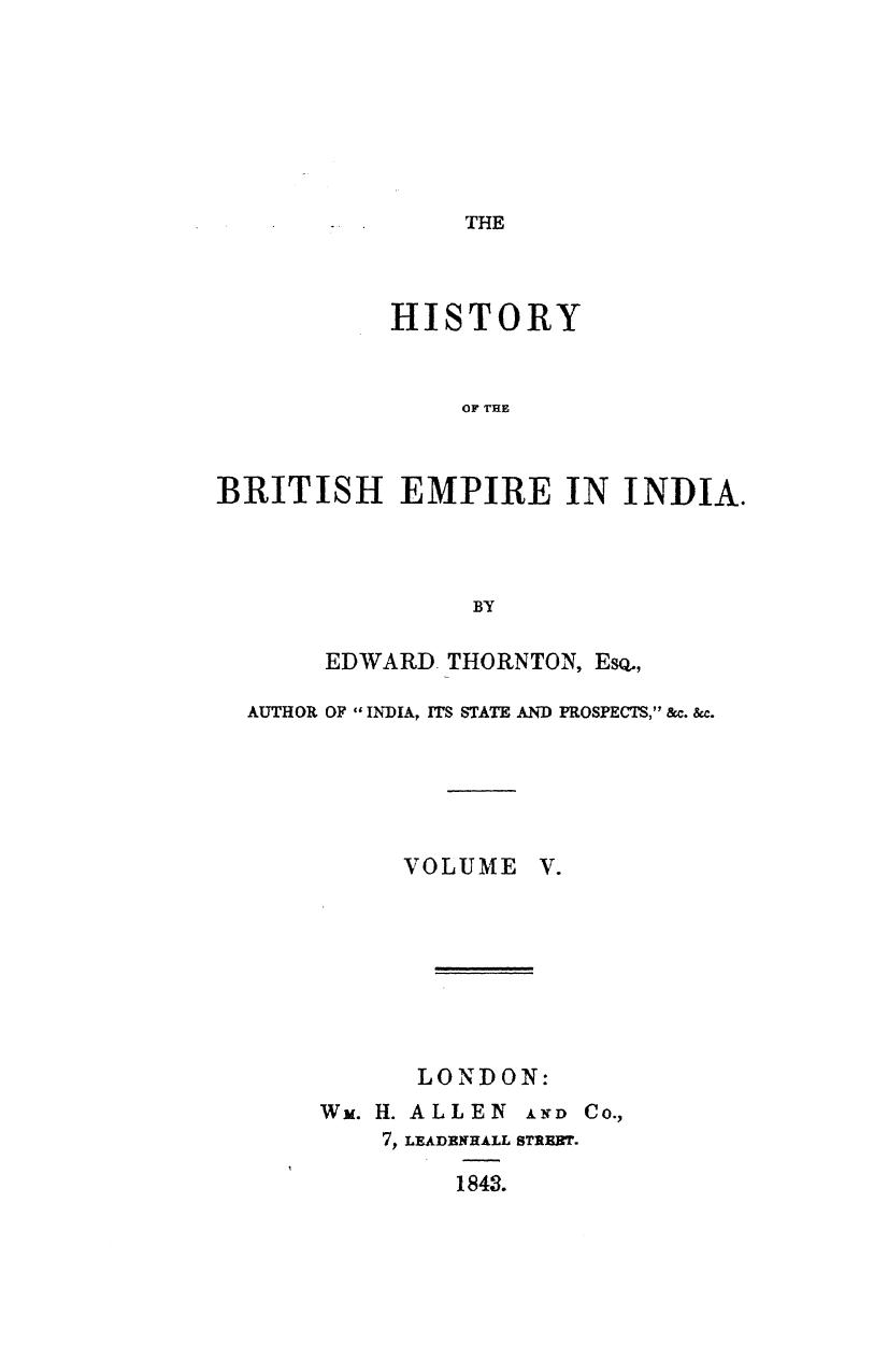 The history of the british empire in india. vol. 5 by 1843