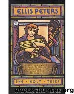 The holy thief by Ellis Peters