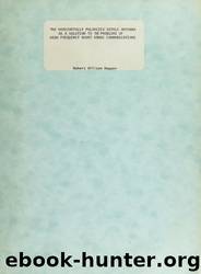 The horizontally polarized dipole antenna as a solution to the problems of high frequency short range communications. by Naval Postgraduate School Dudley Knox Library