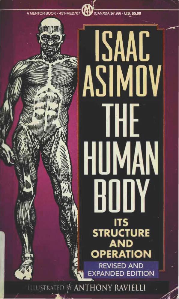 The human body : its structure and operation by Asimov Isaac 1920-1992
