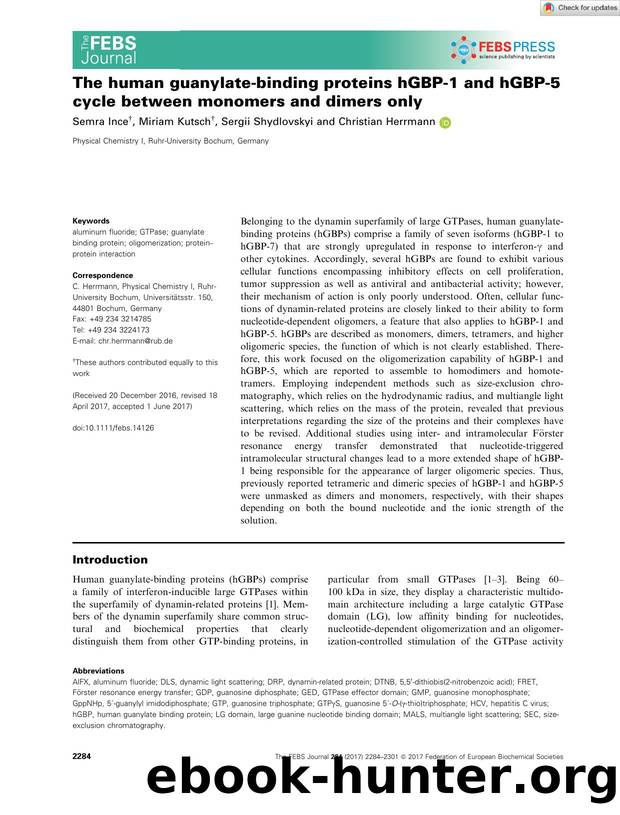 The human guanylateâbinding proteins hGBPâ1 and hGBPâ5 cycle between monomers and dimers only by Unknown