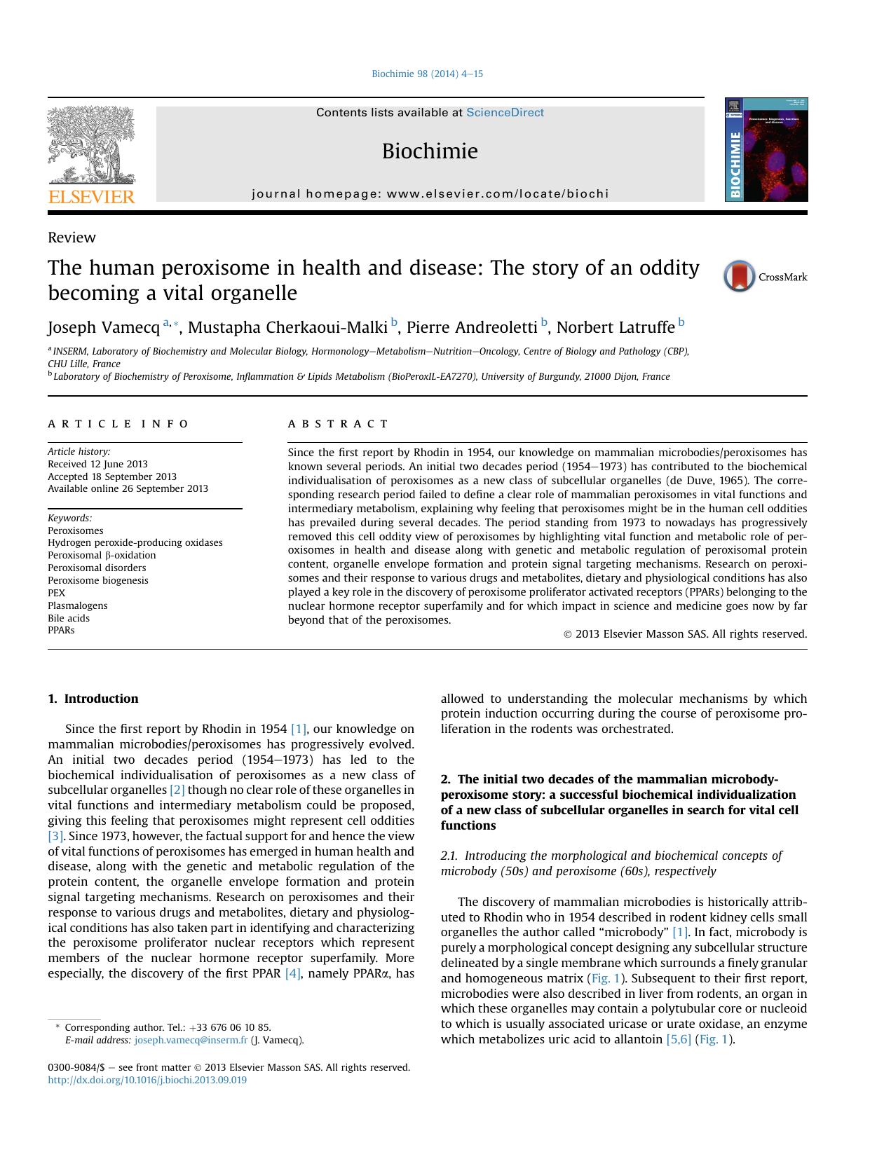 The human peroxisome in health and disease: The story of an oddity becoming a vital organelle by Joseph Vamecq & Mustapha Cherkaoui-Malki & Pierre Andreoletti & Norbert Latruffe