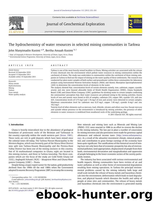 The hydrochemistry of water resources in selected mining communities in Tarkwa by John Manyimadin Kusimi & Bertha Ansaah Kusimi