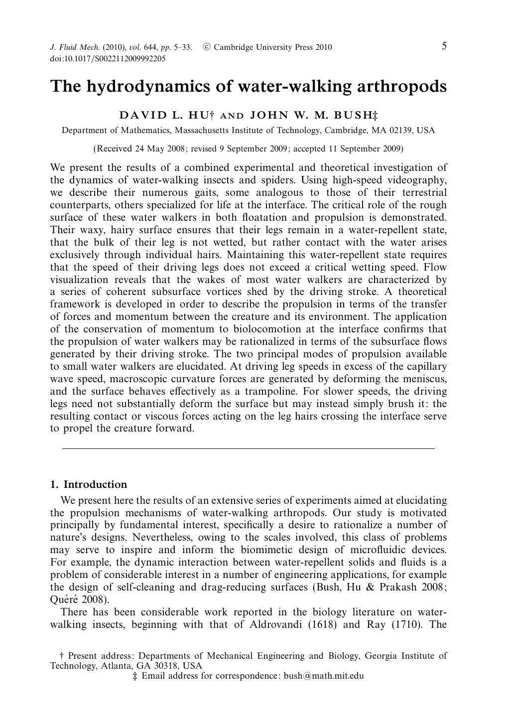 The hydrodynamics of water-walking arthropods by DAVID L. HU JOHN W. M. BUSH