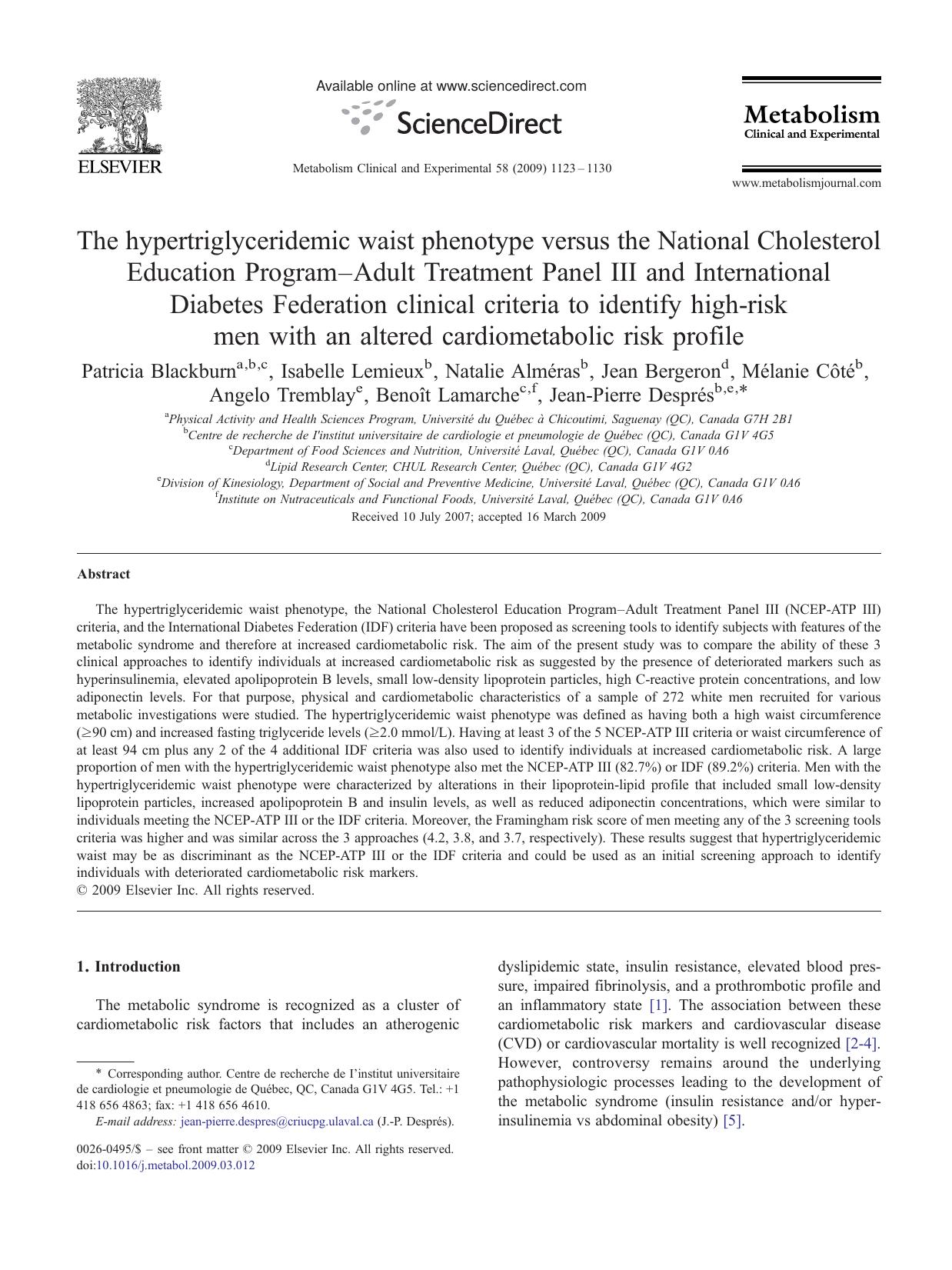 The hypertriglyceridemic waist phenotype versus the National Cholesterol Education ProgramâAdult Treatment Panel III and International Diabetes Federation clinical criteria to id by unknow