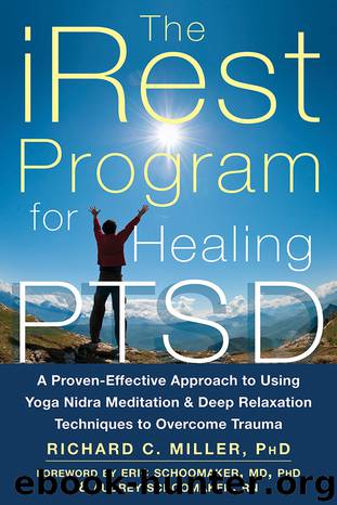 The iRest Program for Healing PTSD by Richard C. Miller