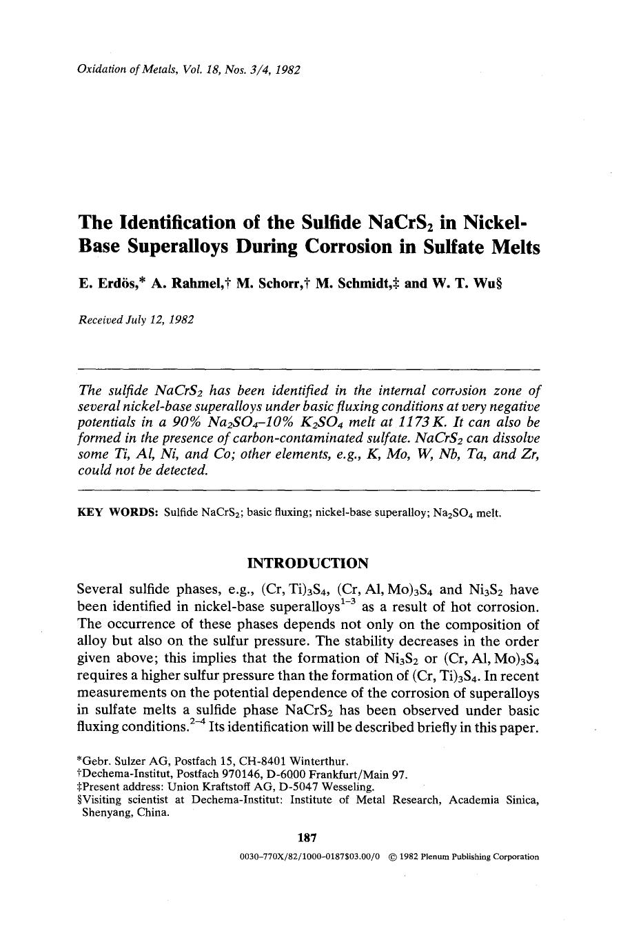 The identification of the sulfide NaCrS <Subscript>2 <Subscript> in nickel-base superalloys during corrosion in sulfate melts by Unknown