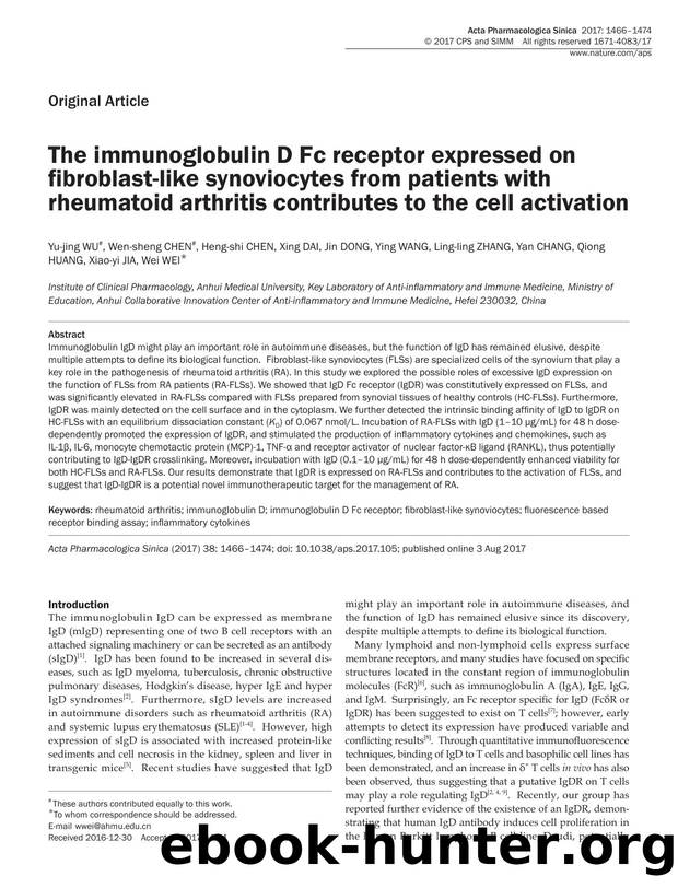 The immunoglobulin D Fc receptor expressed on fibroblast-like synoviocytes from patients with rheumatoid arthritis contributes to the cell activation by unknow