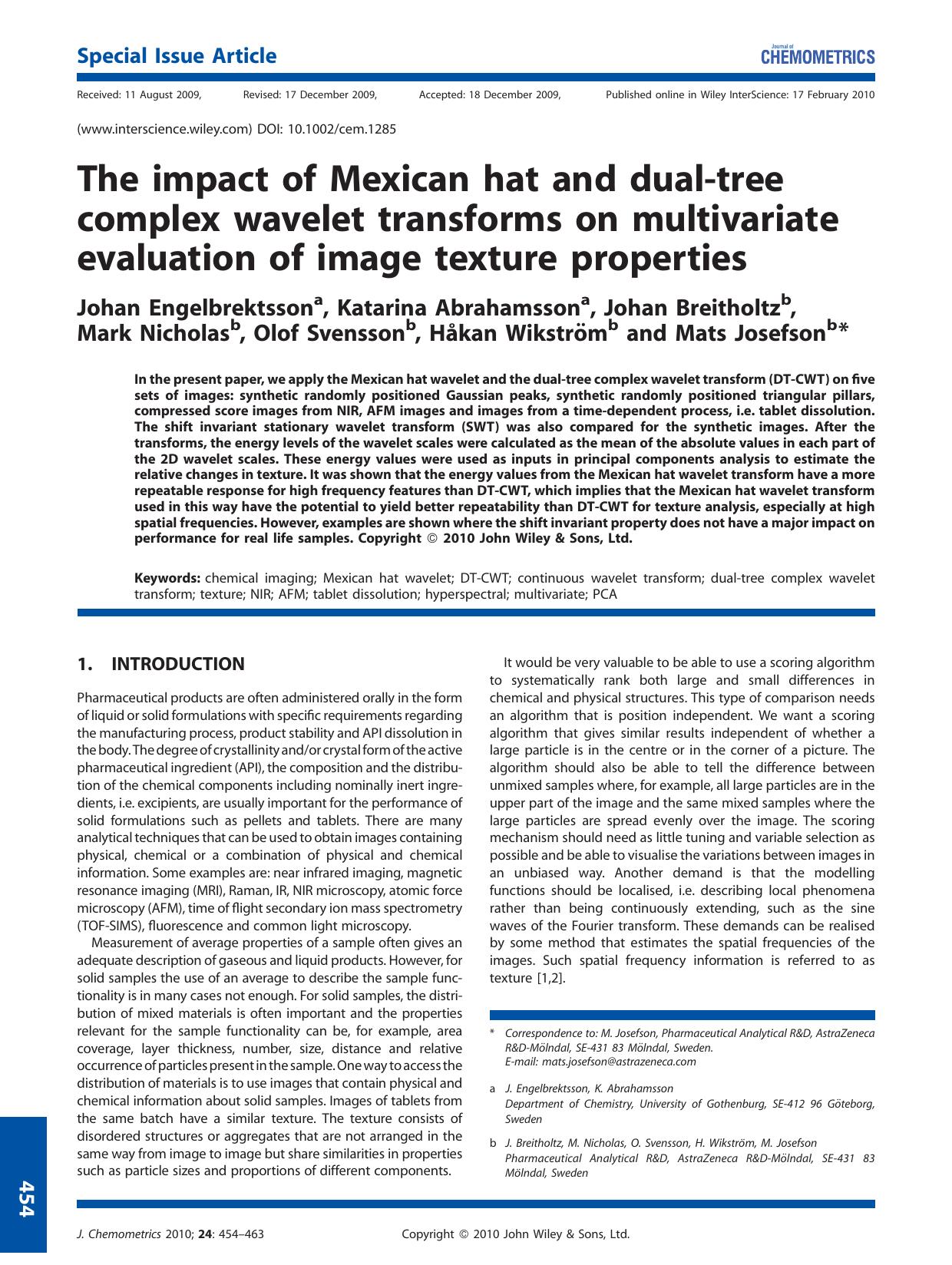 The impact of Mexican hat and dual?tree complex wavelet transforms on multivariate evaluation of image texture properties by Unknown