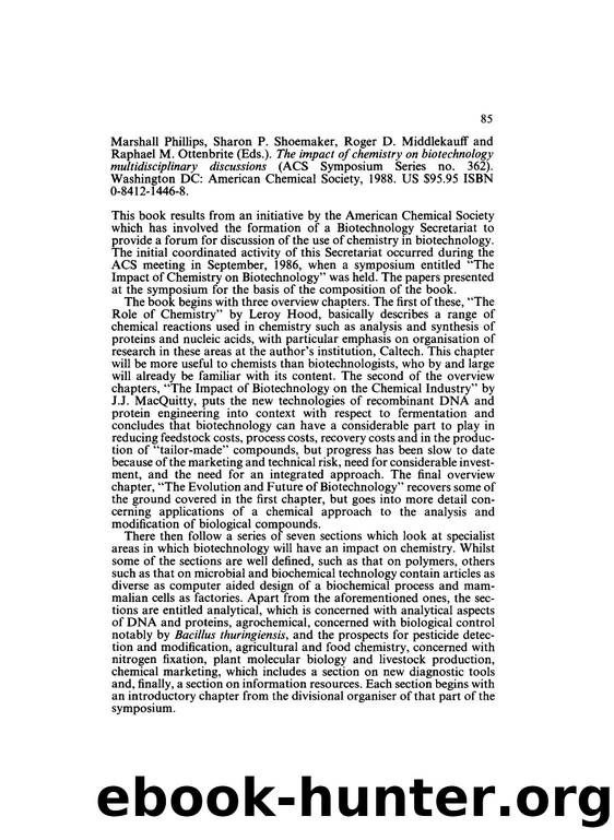 The impact of chemistry on biotechnology multidisciplinary discussions by Unknown