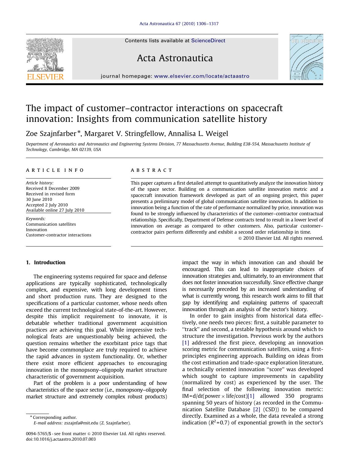 The impact of customerâcontractor interactions on spacecraft innovation Insights from communication satellite history by Zoe Szajnfarber & Margaret V. Stringfellow & Annalisa L. Weigel