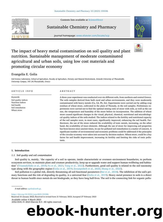 The impact of heavy metal contamination on soil quality and plant nutrition. Sustainable management of moderate contaminated agricultural and urban soils, using low cost materials  by Evangelia E. Golia