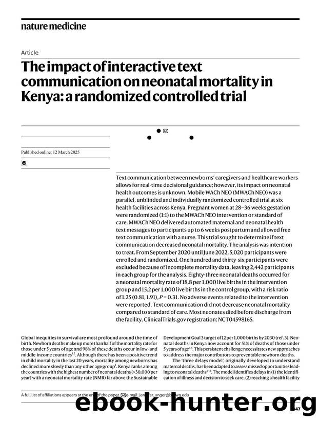 The impact of interactive text communication on neonatal mortality in Kenya: a randomized controlled trial by unknow