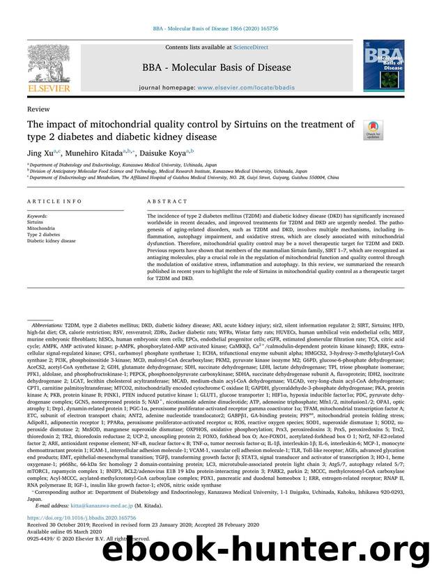 The impact of mitochondrial quality control by Sirtuins on the treatment of type 2 diabetes and diabetic kidney disease by Jing Xu & Munehiro Kitada & Daisuke Koya