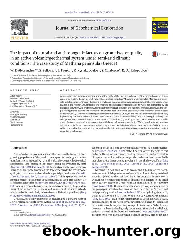 The impact of natural and anthropogenic factors on groundwater quality in an active volcanicgeothermal system under semi-arid climatic conditions: The case study of Methana peninsula (Greece) by W. D'Alessandro & S. Bellomo & L. Brusca & K. Kyriakopoulos & S. Calabrese & K. Daskalopoulou