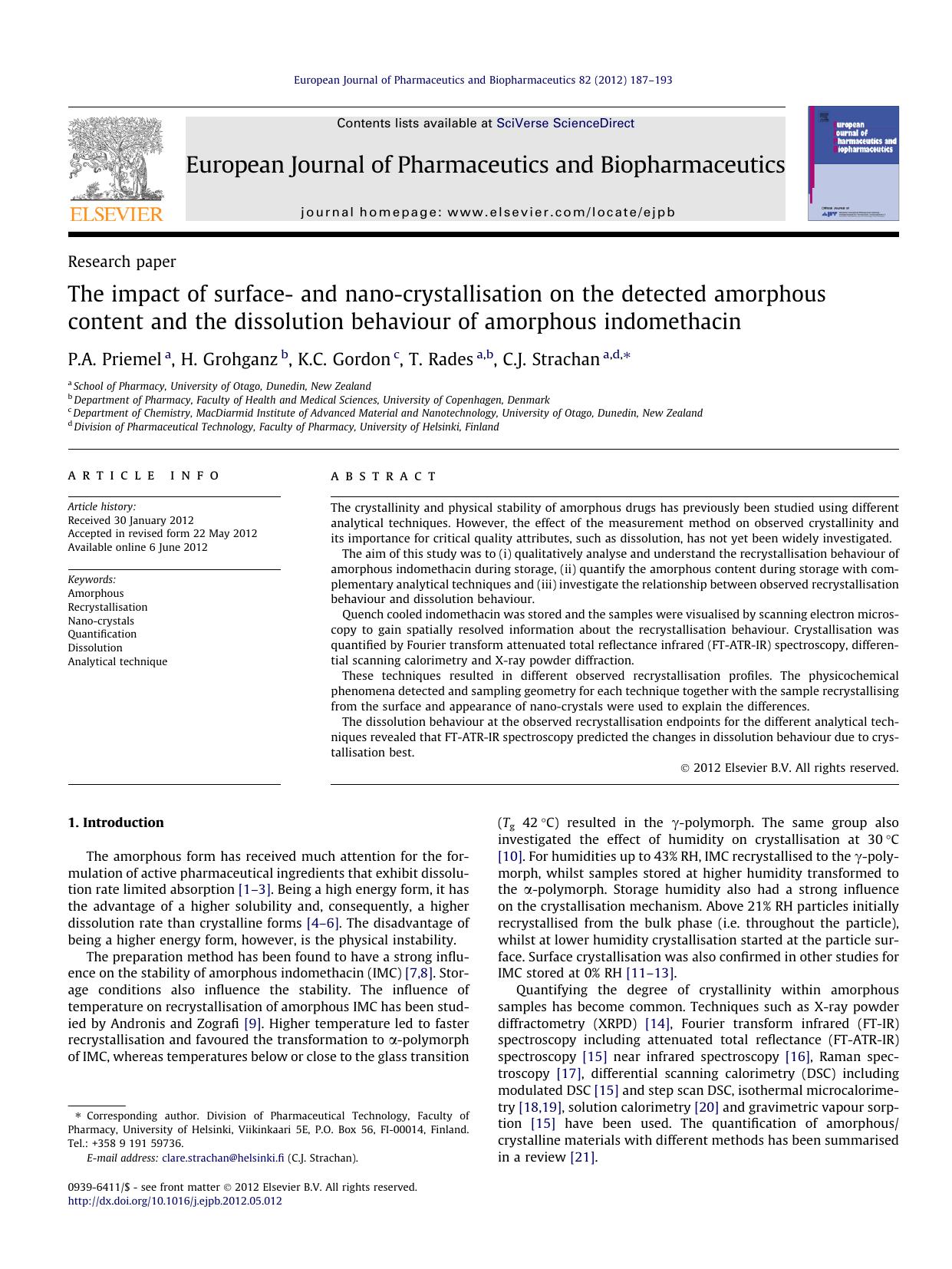 The impact of surface- and nano-crystallisation on the detected amorphous content and the dissolution behaviour of amorphous indomethacin by P.A. Priemel & H. Grohganz & K.C. Gordon & T. Rades & C.J. Strachan
