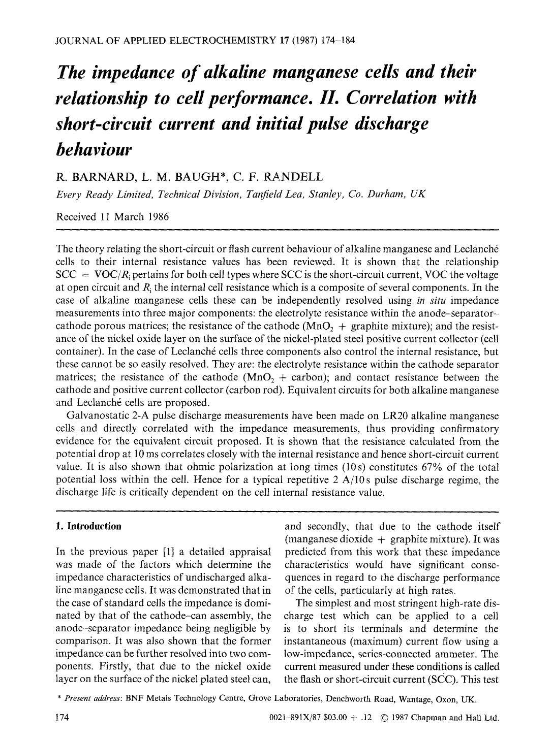 The impedance of alkaline manganese cells and their relationship to cell performance. II. Correlation with short-circuit current and initial pulse discharge behaviour by Unknown