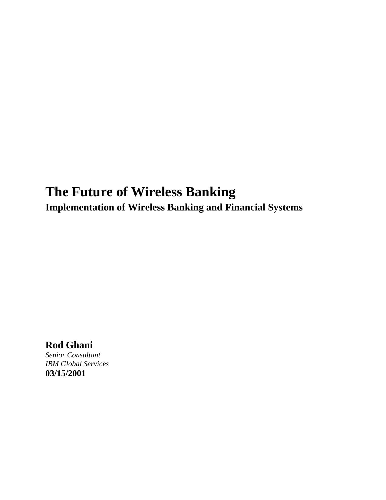 The implementation of Wireless technology: by Business Innovation Services Employee