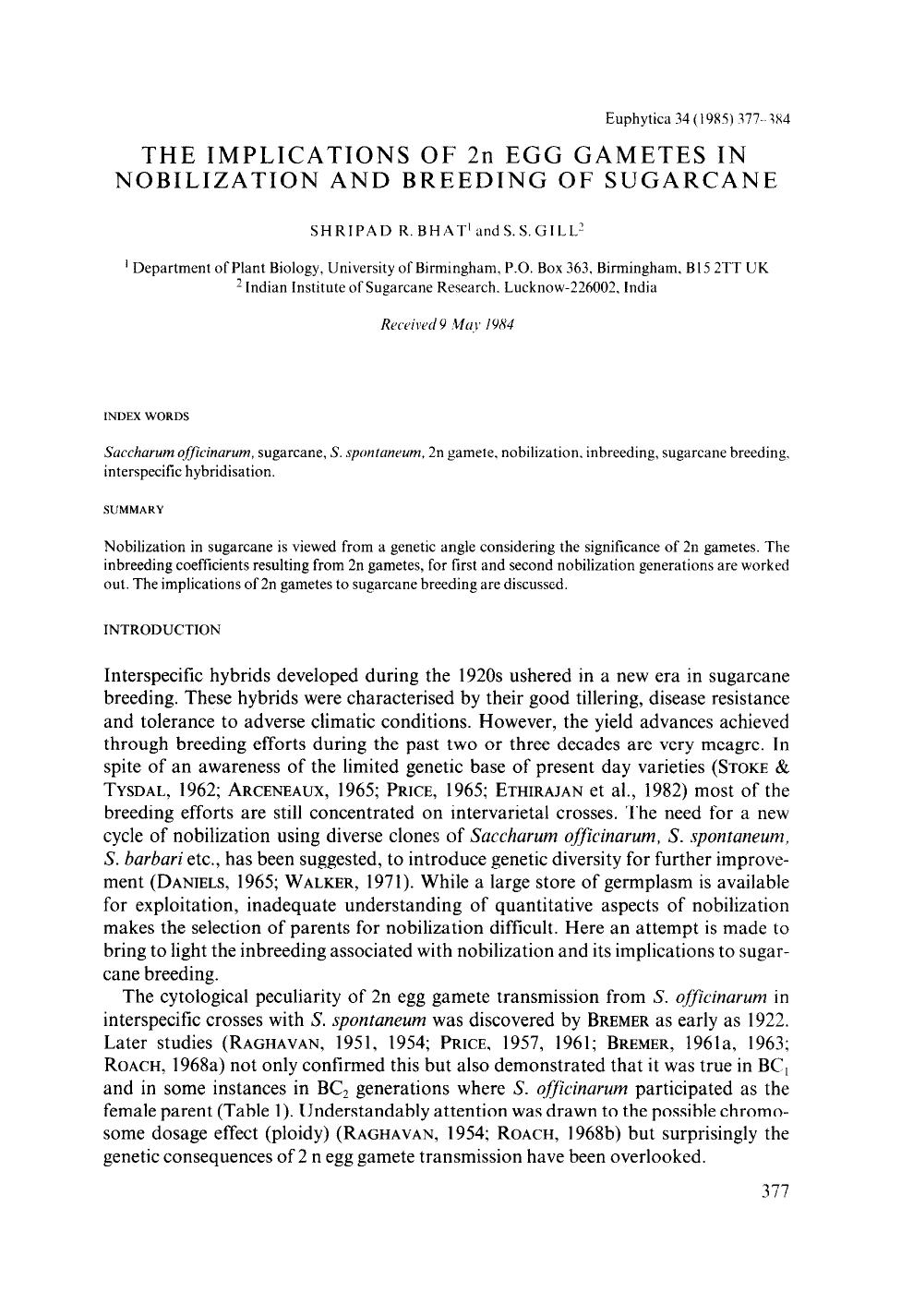 The implications of 2n egg gametes in nobilization and breeding of sugarcane by Unknown