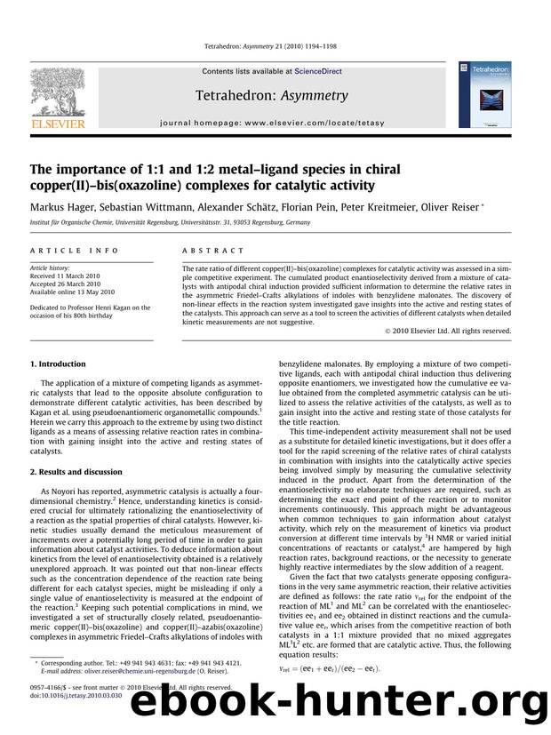 The importance of 1:1 and 1:2 metalÃ¢â¬âligand species in chiral copper(II)Ã¢â¬âbis(oxazoline) complexes for catalytic activity by unknow