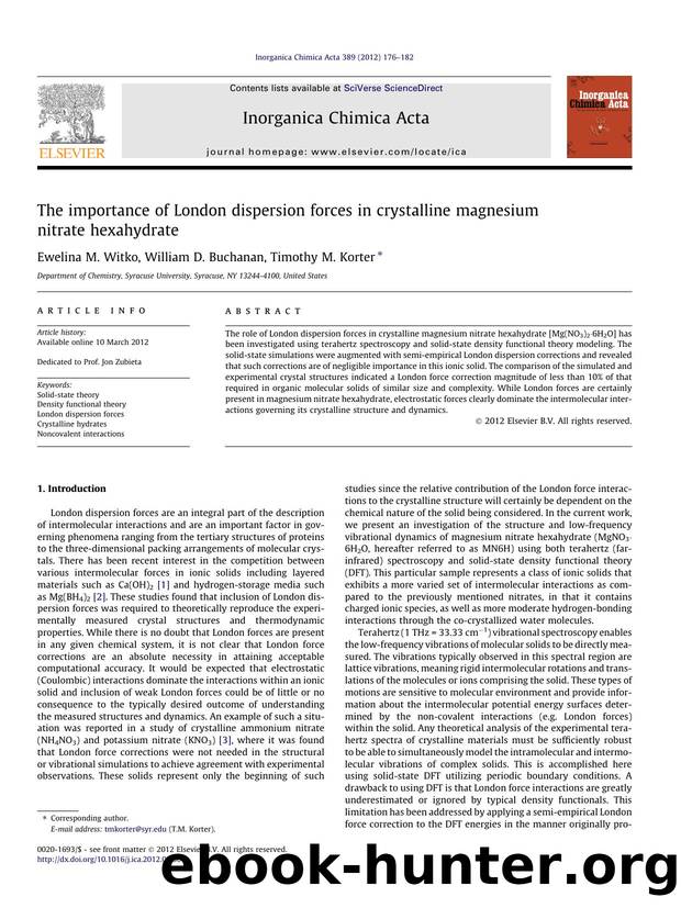 The importance of London dispersion forces in crystalline magnesium nitrate hexahydrate by Ewelina M. Witko & William D. Buchanan & Timothy M. Korter