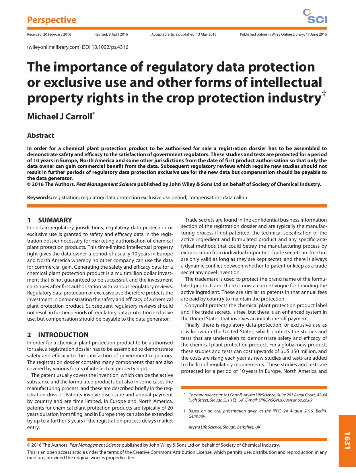 The importance of regulatory data protection or exclusive use and other forms of intellectual property rights in the crop protection industryÃ¢â¬Â  by Unknown
