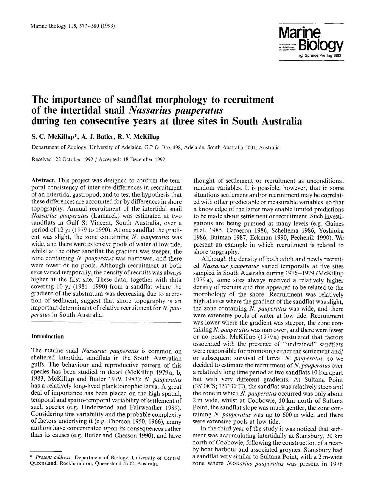 The importance of sandflat morphology to recruitment of the intertidal snail <Emphasis Type="Italic">Nassarius pauperatus<Emphasis> during ten consecutive years at three sites in South Australia by Unknown