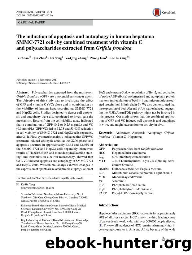 The induction of apoptosis and autophagy in human hepatoma SMMC-7721 cells by combined treatment with vitamin C and polysaccharides extracted from Grifola frondosa by Fei Zhao