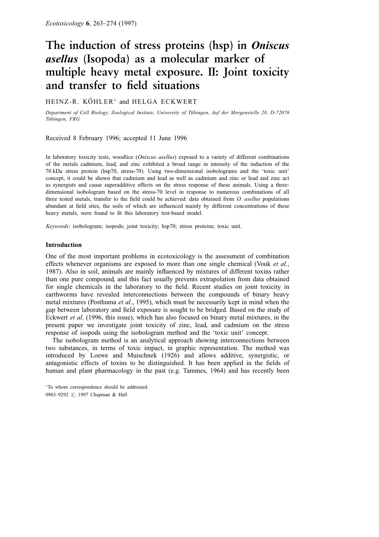 The induction of stress proteins (hsp) in Oniscus asellus (Isopoda) as a molecular marker of multiple heavy metal exposure. II: Joint toxicity and transfer to field situations by Unknown