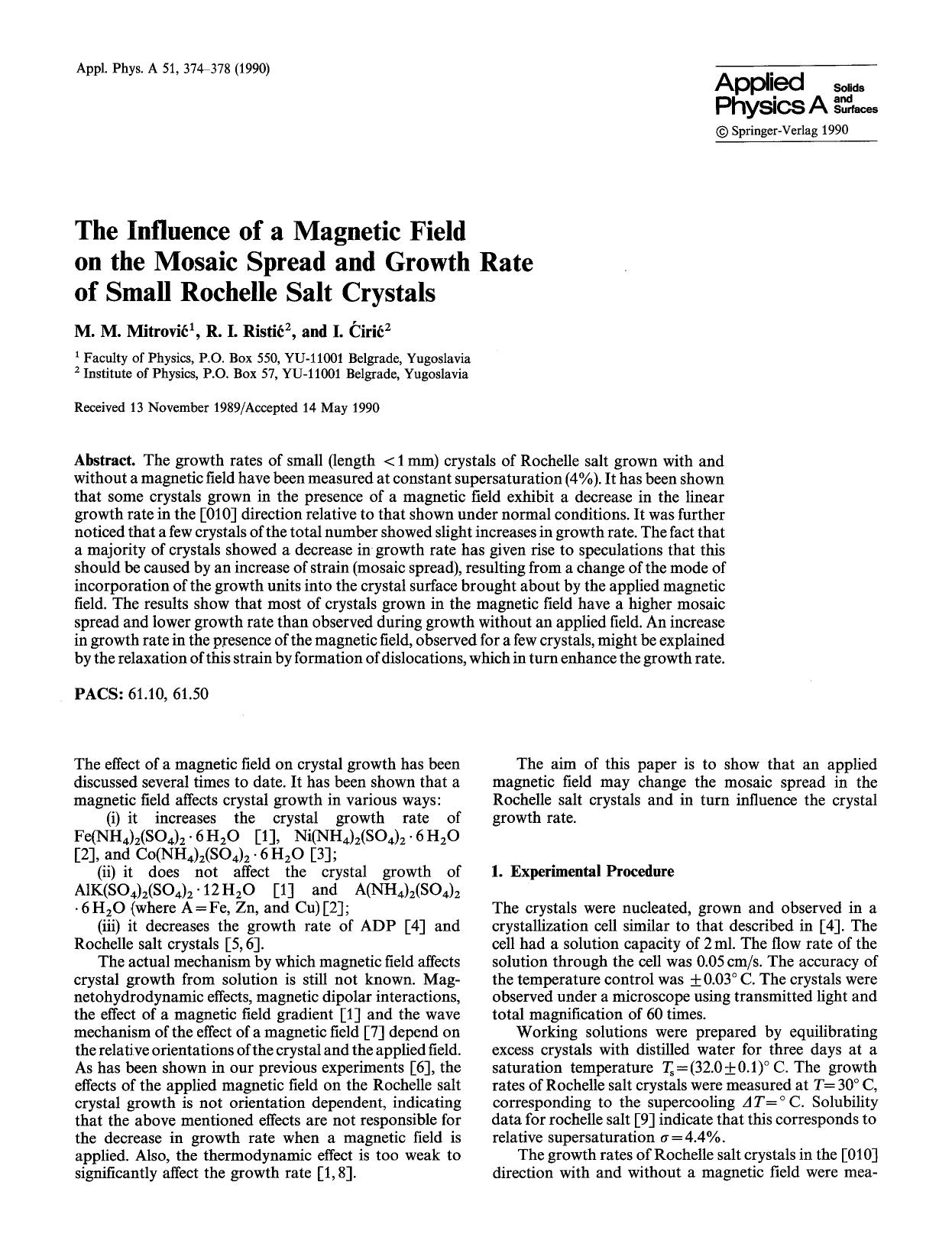 The influence of a magnetic field on the mosaic spread and growth rate of small Rochelle salt crystals by Unknown