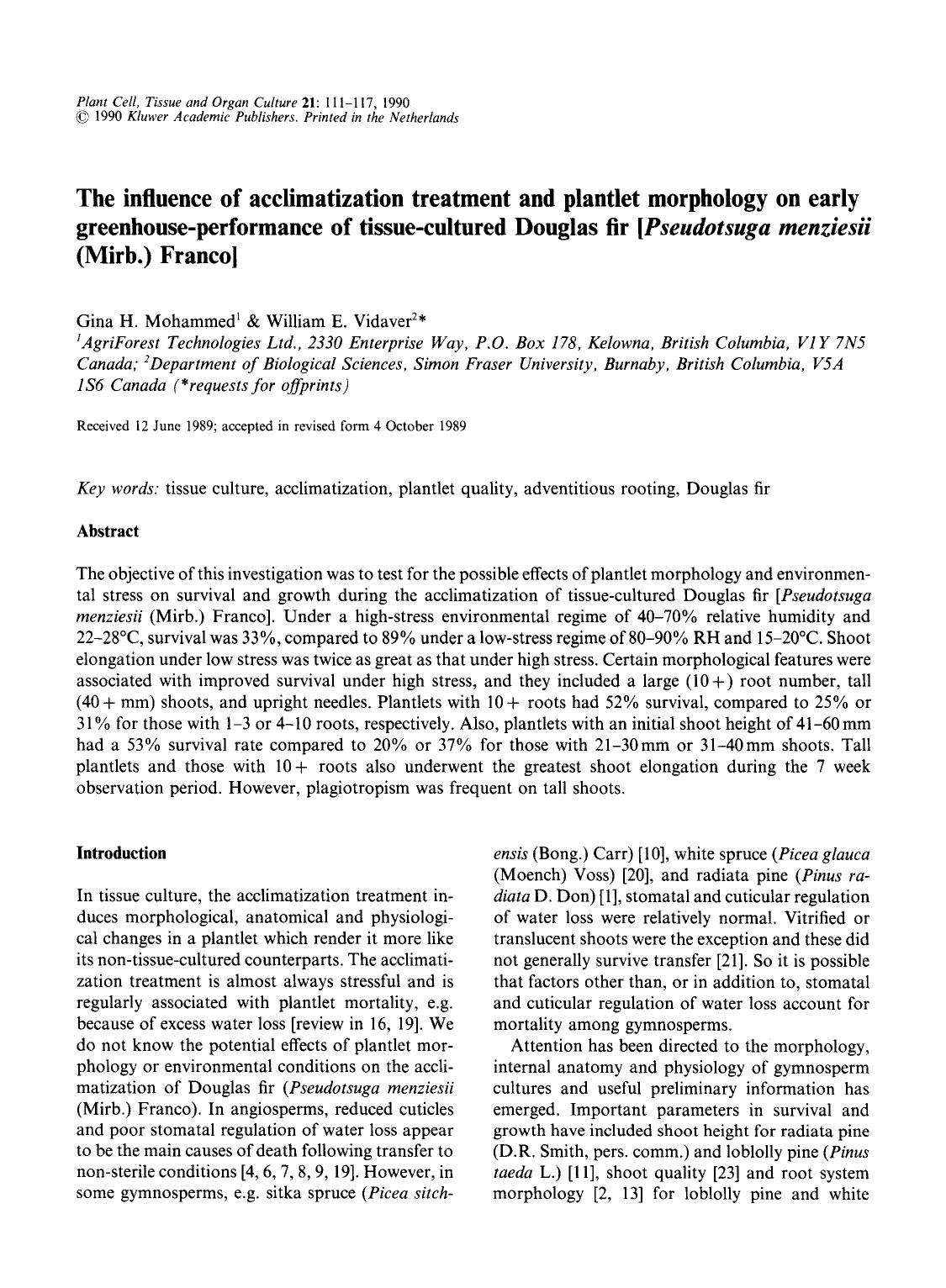 The influence of acclimatization treatment and plantlet morphology on early greenhouse-performance of tissue-cultured Douglas fir [<Emphasis Type="Italic">Pseudotsuga menziesii<Emp by Unknown