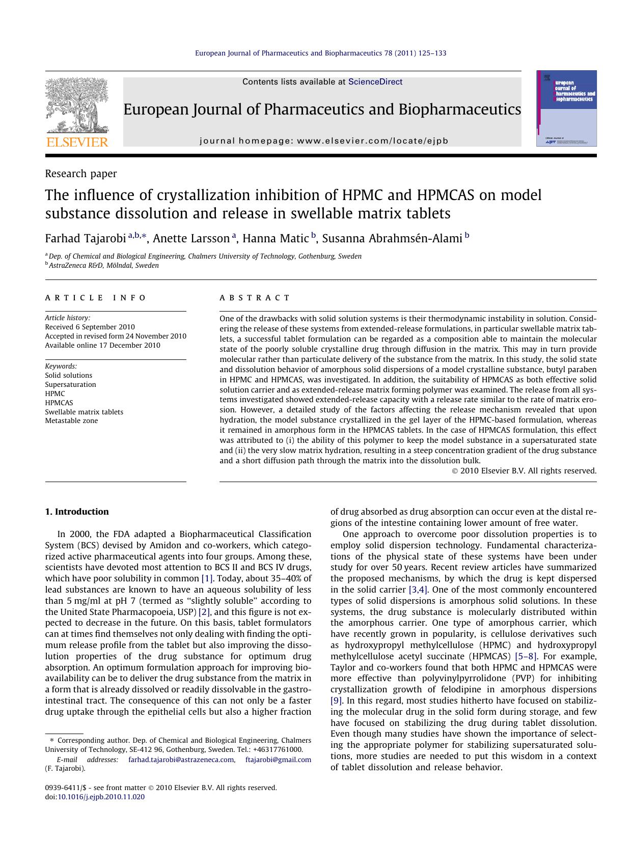 The influence of crystallization inhibition of HPMC and HPMCAS on model substance dissolution and release in swellable matrix tablets by Farhad Tajarobi & Anette Larsson & Hanna Matic & Susanna Abrahmsén-Alami