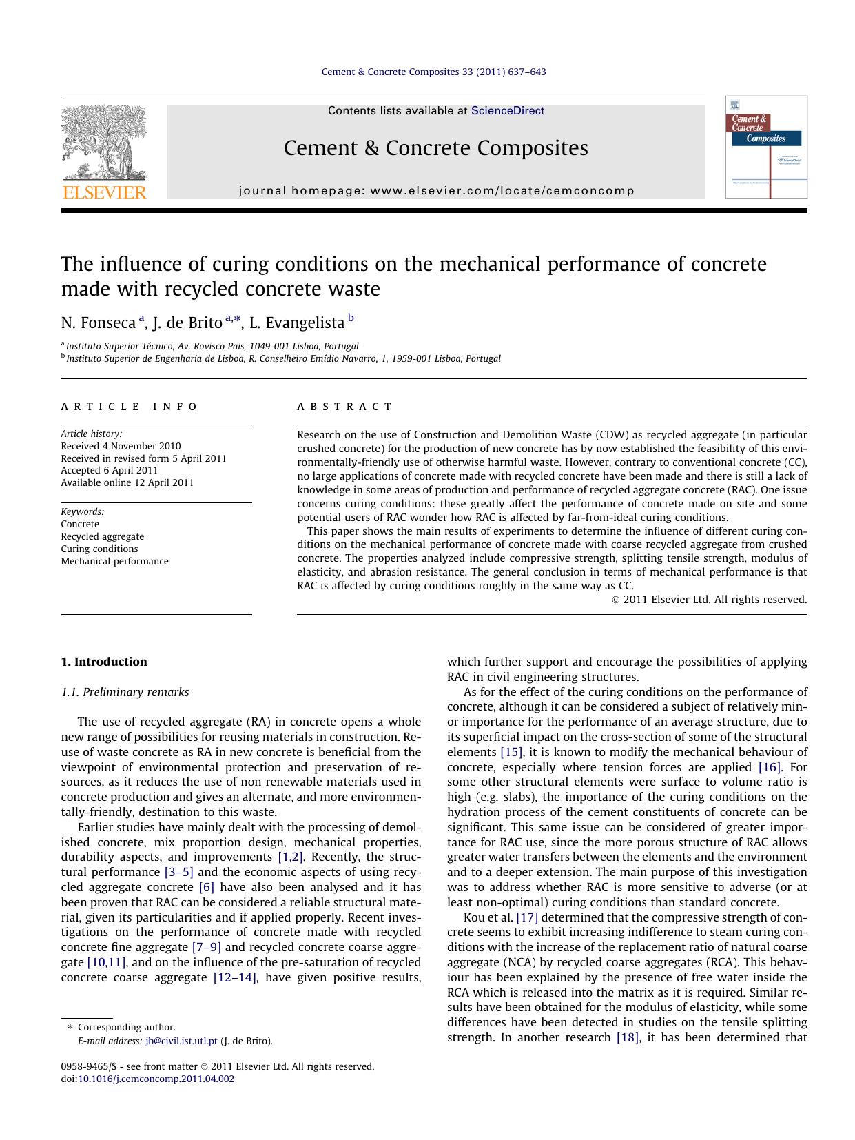 The influence of curing conditions on the mechanical performance of concrete made with recycled concrete waste by N. Fonseca & J. de Brito & L. Evangelista