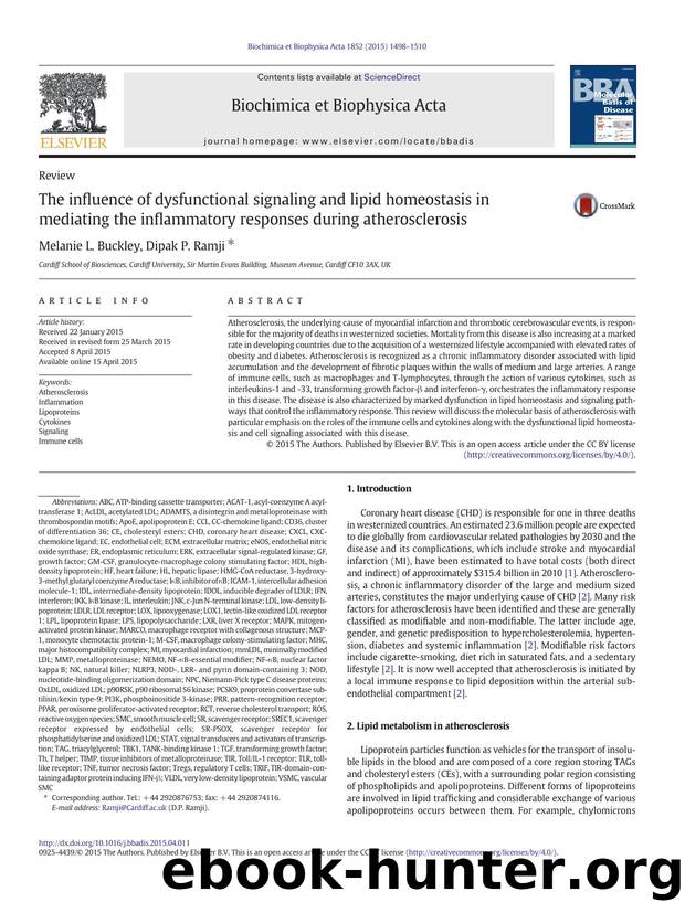 The influence of dysfunctional signaling and lipid homeostasis in mediating the inflammatory responses during atherosclerosis by Melanie L. Buckley & Dipak P. Ramji