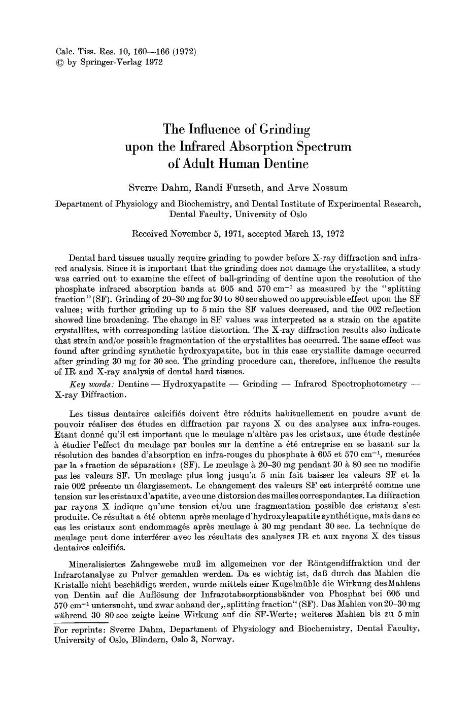The influence of grinding upon the infrared absorption spectrum of adult human dentine by Unknown