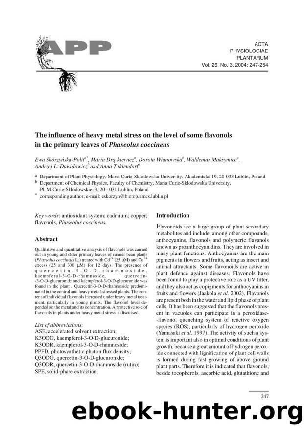 The influence of heavy metal stress on the level of some flavonols in the primary leaves of <Emphasis Type="Italic">Phaseolus coccineus<Emphasis> by Unknown