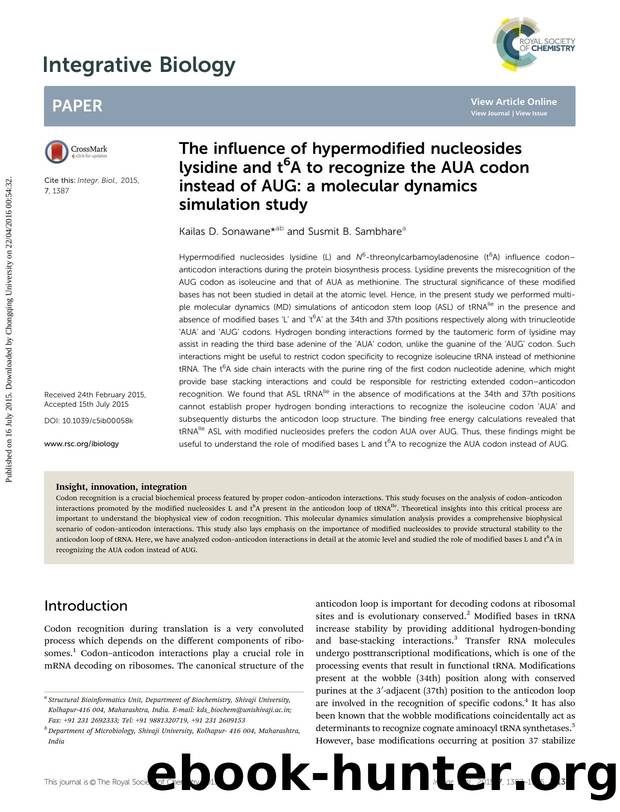 The influence of hypermodified nucleosides lysidine and t6A to recognize the AUA codon instead of AUG: a molecular dynamics simulation study by Kailas D. Sonawane & Susmit B. Sambhare