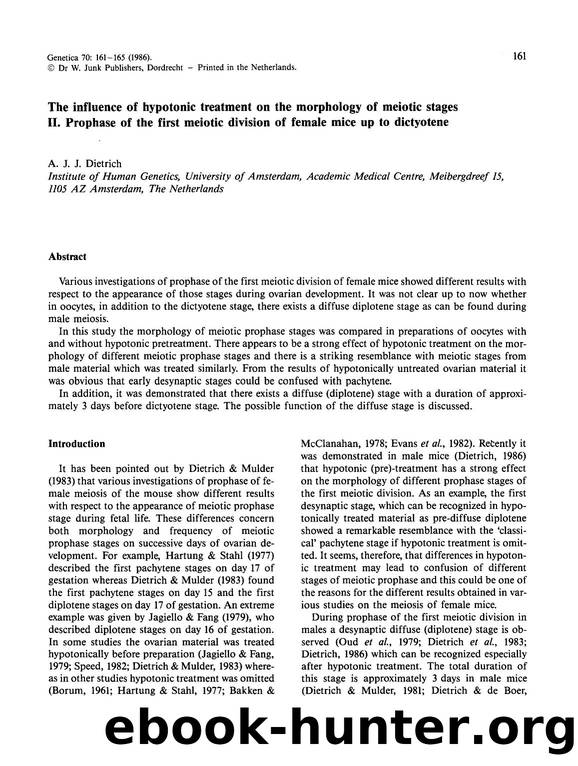 The influence of hypotonic treatment on the morphology of meiotic stages II. Prophase of the first meiotic division of female mice up to dictyotene by Unknown
