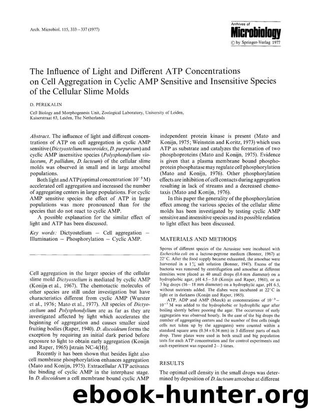 The influence of light and different ATP concentrations on cell aggregation in cyclic AMP sensitive and insensitive species of the cellular slime molds by Unknown
