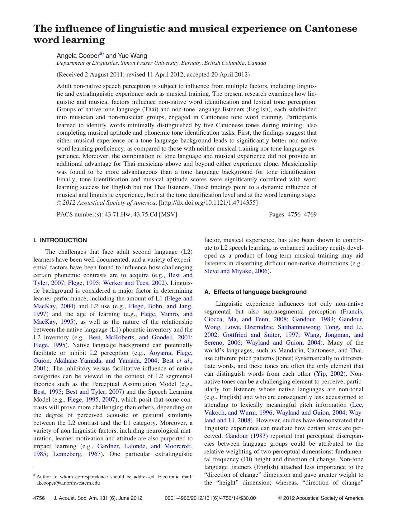 The influence of linguistic and musical experience on Cantonese word learning by Angela Coopera) and Yue Wang