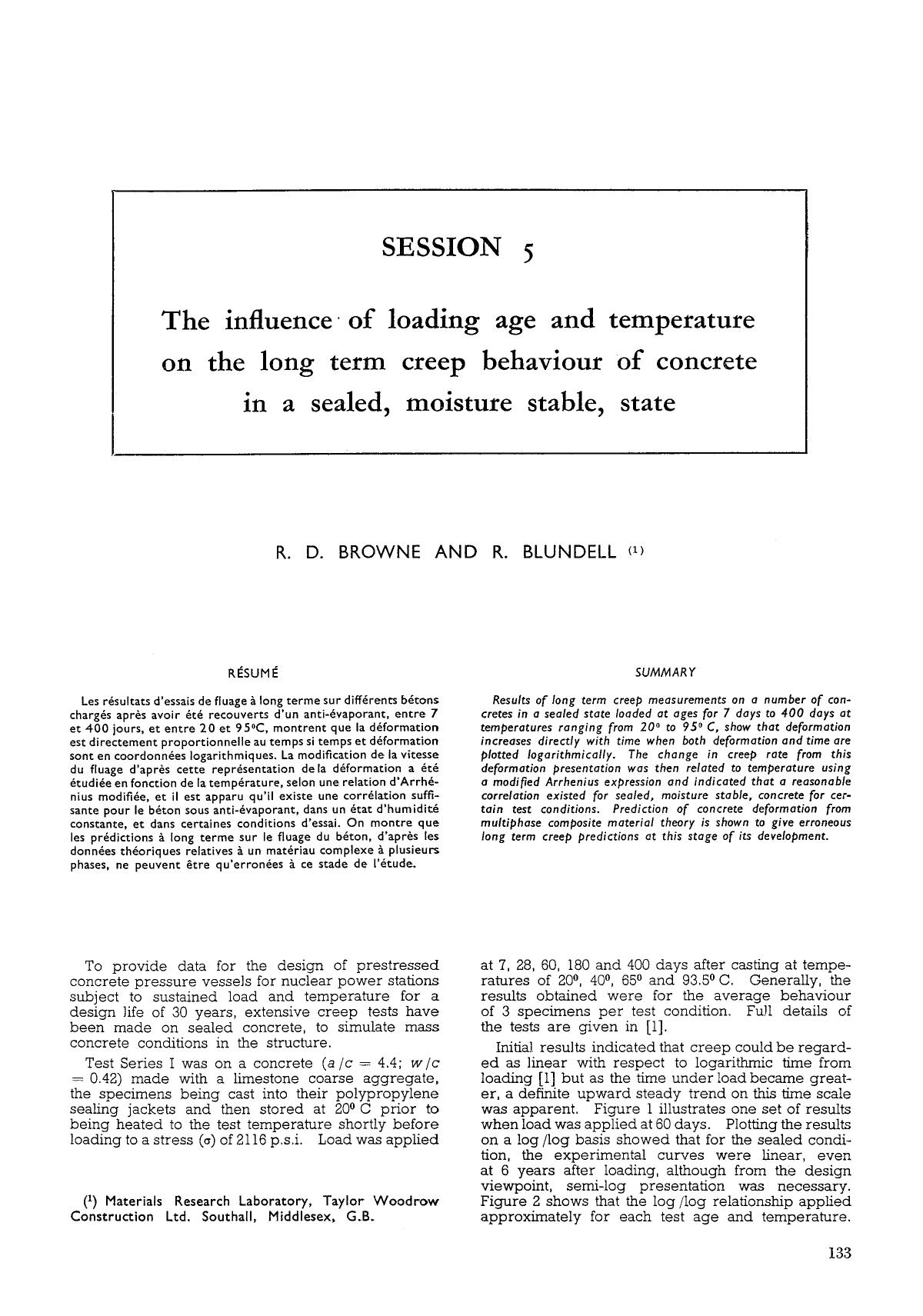 The influence of loading age and temperature on the long term creep behaviour of concrete in a sealed, moisture stable, state by Unknown