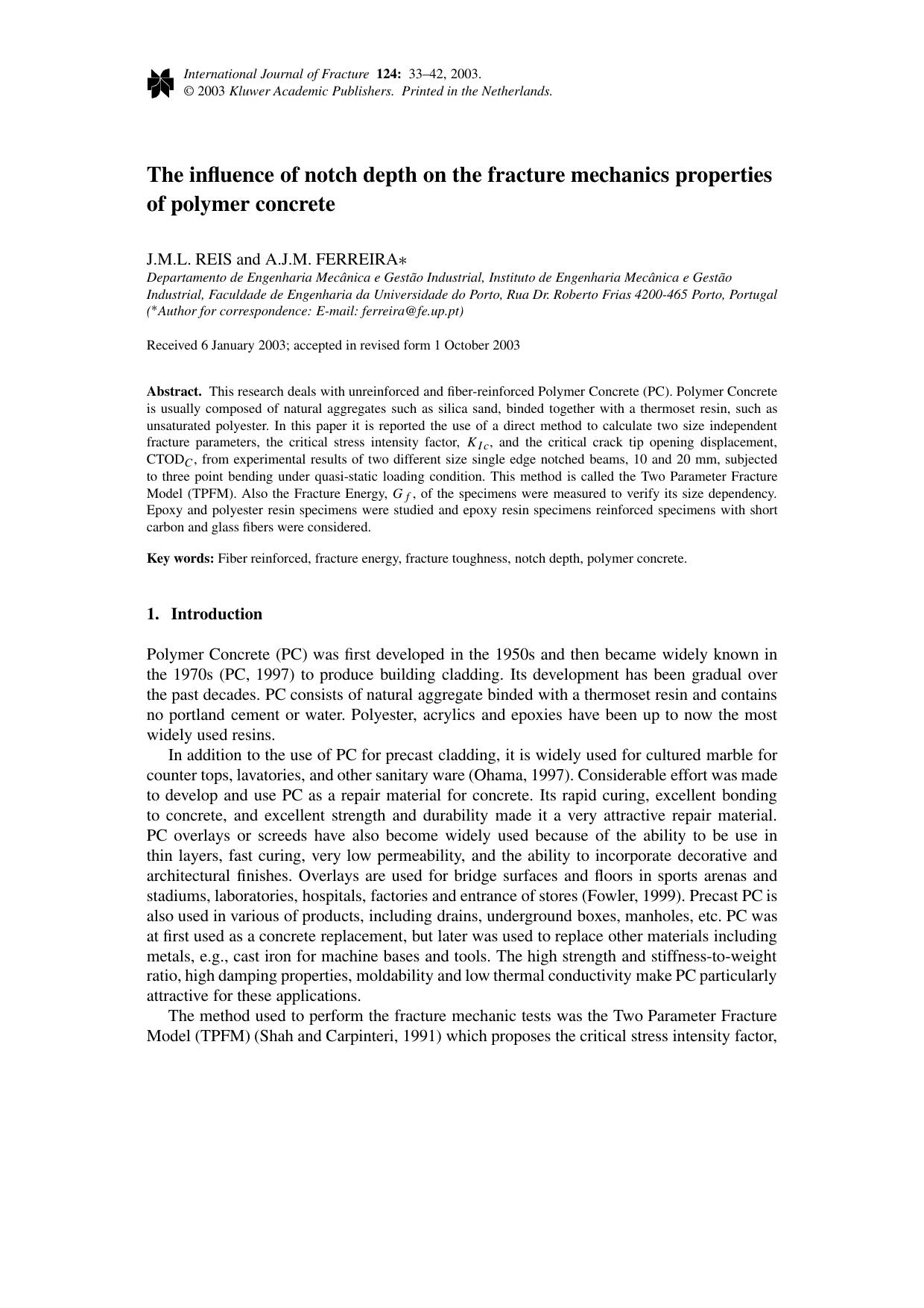 The influence of notch depth on the fracture mechanics properties of polymer concrete by Unknown