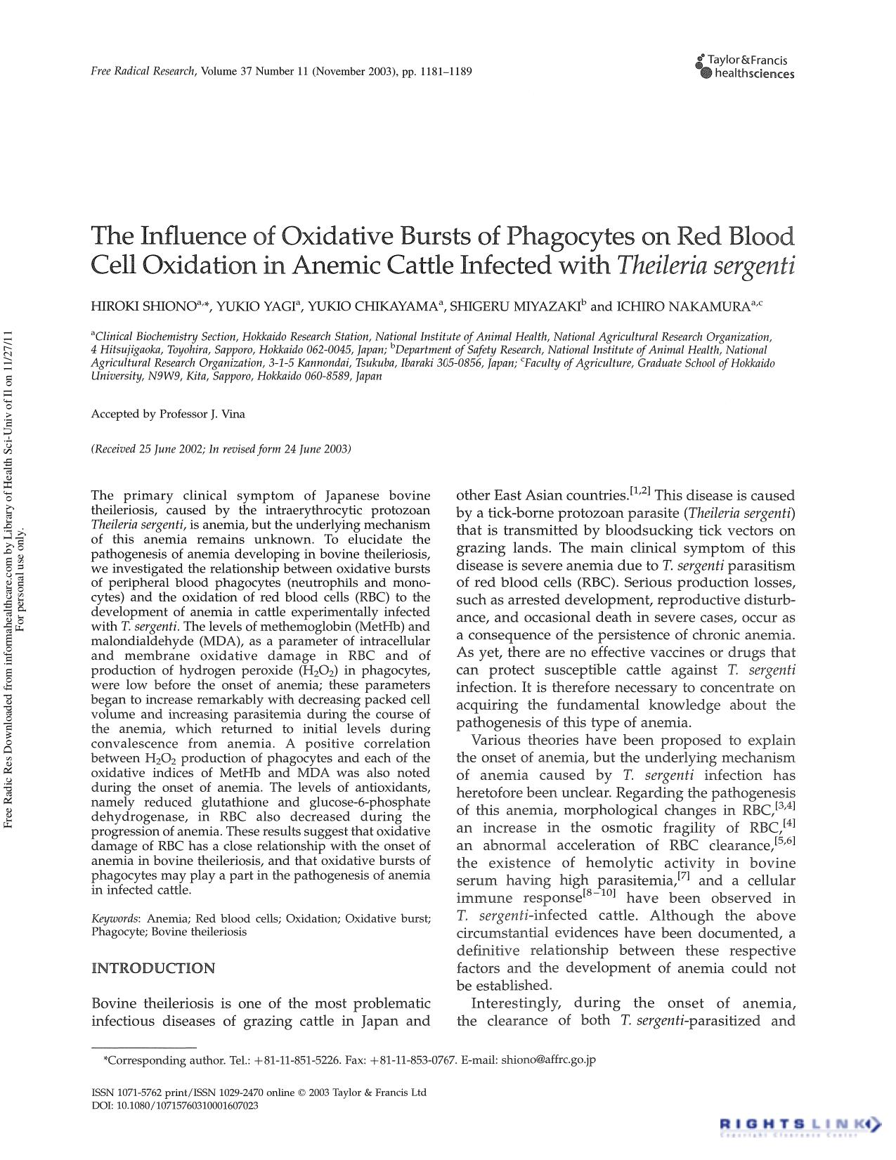 The influence of oxidative bursts of phagocytes on red blood cell oxidation in anemic cattle infected with Theileria sergenti by Hiroki Shiono1 Yukio Yagi1 Yukio Chikayama1 Shigeru Miyazaki2 & Ichiro Nakamura1 3