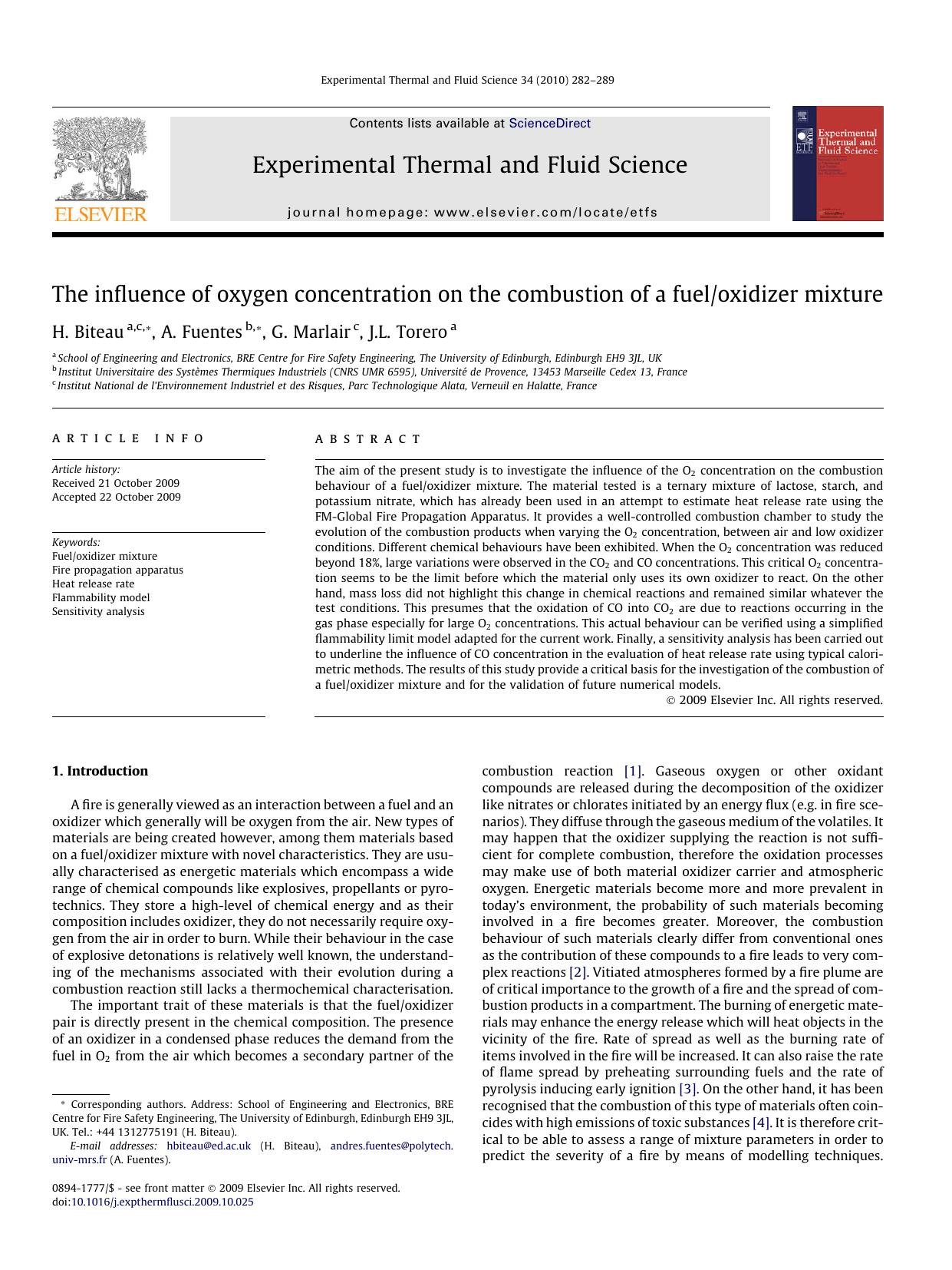 The influence of oxygen concentration on the combustion of a fueloxidizer mixture by H. Biteau; A. Fuentes; G. Marlair; J.L. Torero